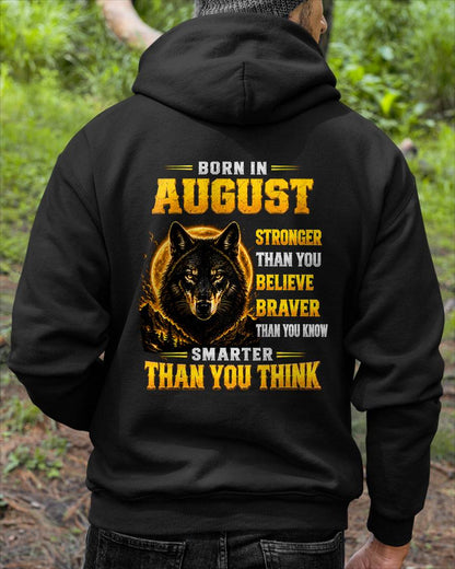 AUGUST - STRONGER THAN YOU BELIEVE - BRAVER THAN YOU KNOW - SMARTER THAN YOU THINK - T-SHIRT FOR MEN - LUAN08 (SKU2610-05-08)