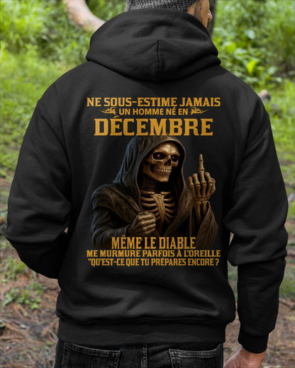 NE SOUS-ESTIME JAMAIS UN HOMME NÉ EN DÉCEMBRE Fr12 luan12 male (SKU12-305-12)