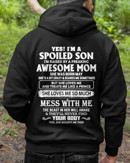MAY - SPOILED SON - FREAKING AWESOME MOM - CRAZY & FEARLESS - PERFECT GIFT FROM MOM TO SON - LUAN05 (SKU2609-173-05)