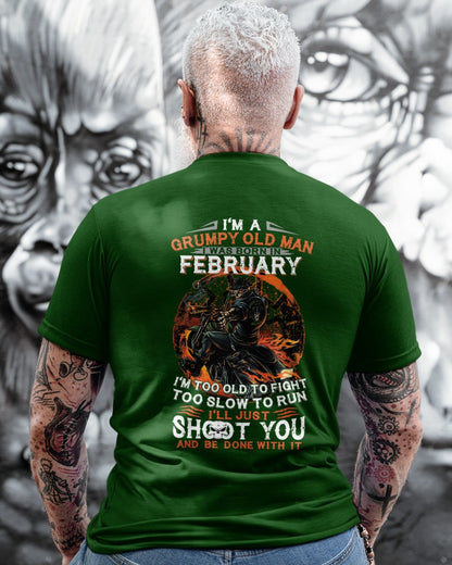 FEBRUARY - GRUMPY OLD MAN T-SHIRT – FUNNY BIKER TEE - PERFECT GIFT FOR MEN - LUAN02 (SKU07-64-02)