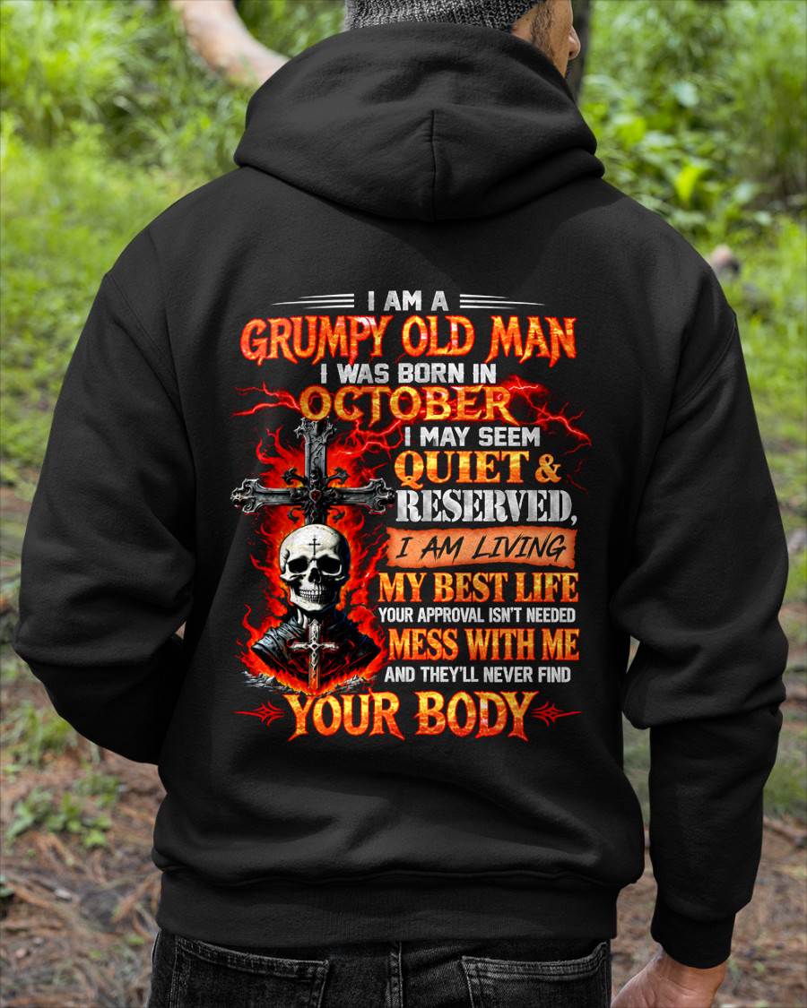 AUGUST - GRUMPY OLD MAN - QUIET & RESERVED - LIVING MY BEST LIFE - T-SHIRT FOR MEN - LUAN08 (SKU2609-108-08)