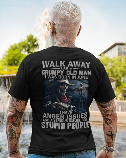 June - Grumpy Old Man T-Shirt – Bold, Strong Personality, Perfect Gift For Men - LUAN06 (SKU08-29-06)
