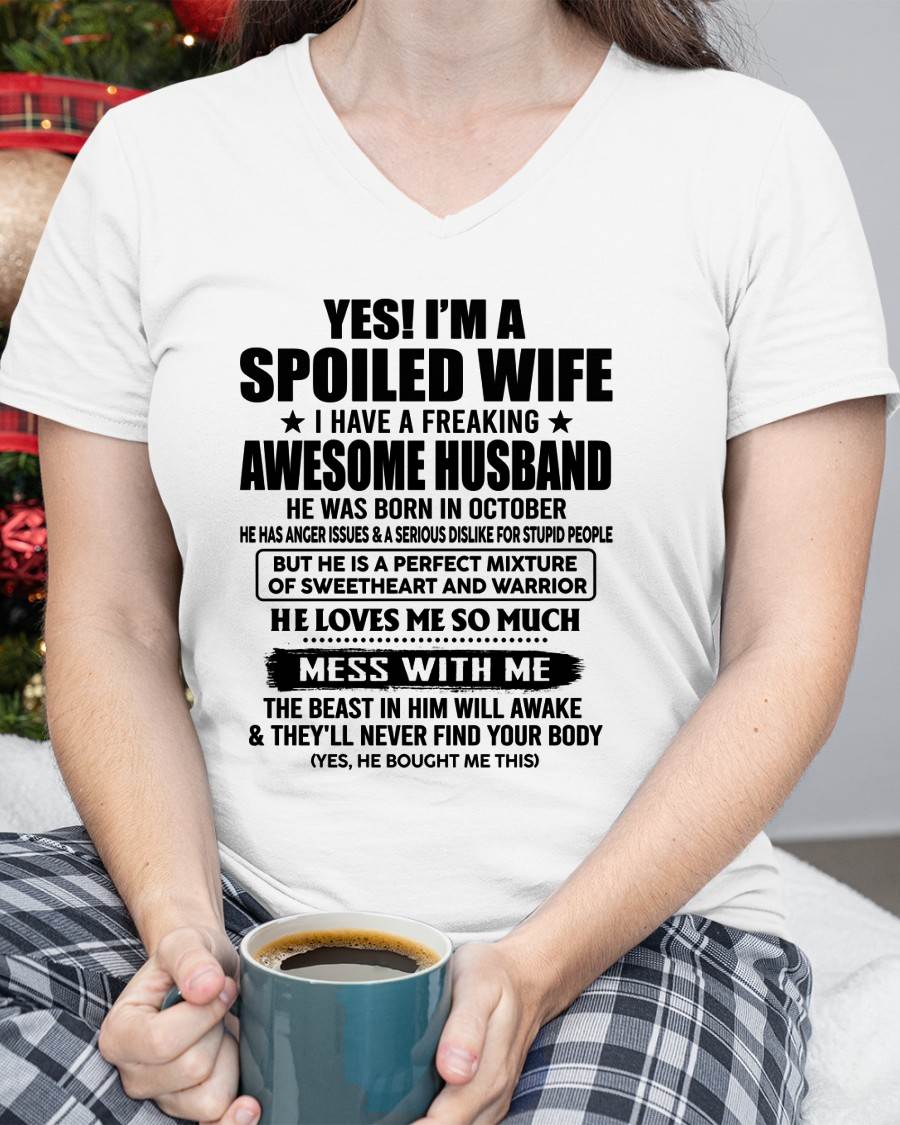 OCTOBER - SPOILED WIFE - FREAKING AWESOME HUSBAND - SWEETHEART & WARRIOR - PERFECT GIFT FROM HUSBAND TO WIFE - LUAN10 (SKU2609-283-10)