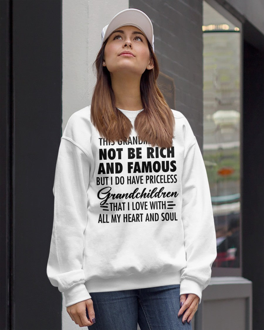 THIS GRANDMA MAY NOT BE RICH AND FAMOUS BUT I DO HAVE PRICELESS Grandchildren - from grandma LUAN00