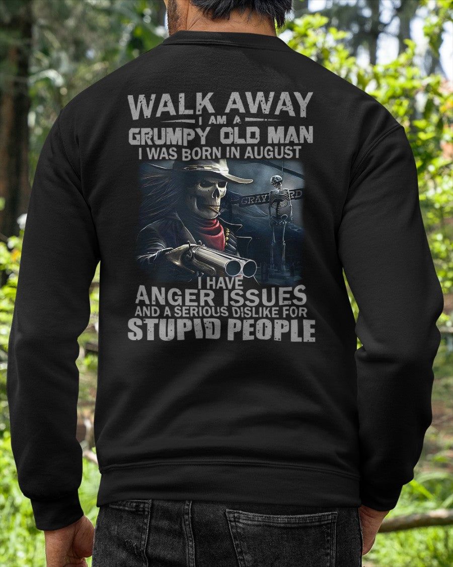 August - Grumpy Old Man T-Shirt – Bold, Strong Personality, Perfect Gift For Men - LUAN08 (SKU08-29-08)