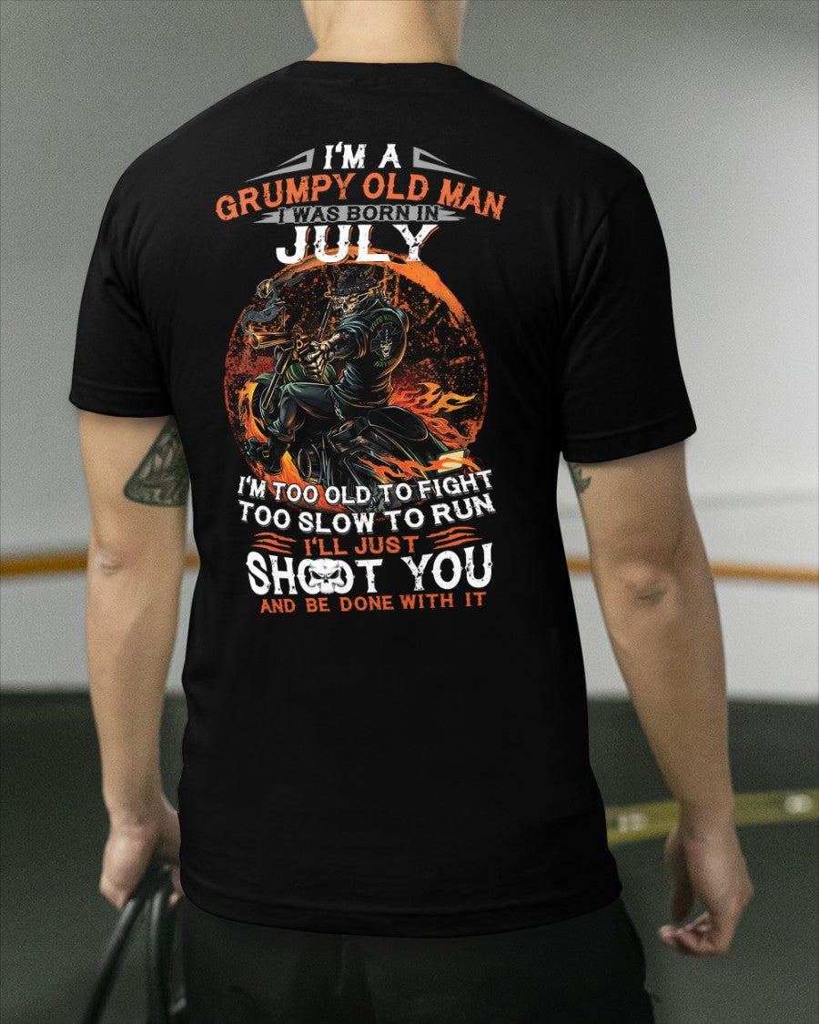 JULY - GRUMPY OLD MAN T-SHIRT – FUNNY BIKER TEE - PERFECT GIFT FOR MEN - LUAN07 (SKU07-64-07)
