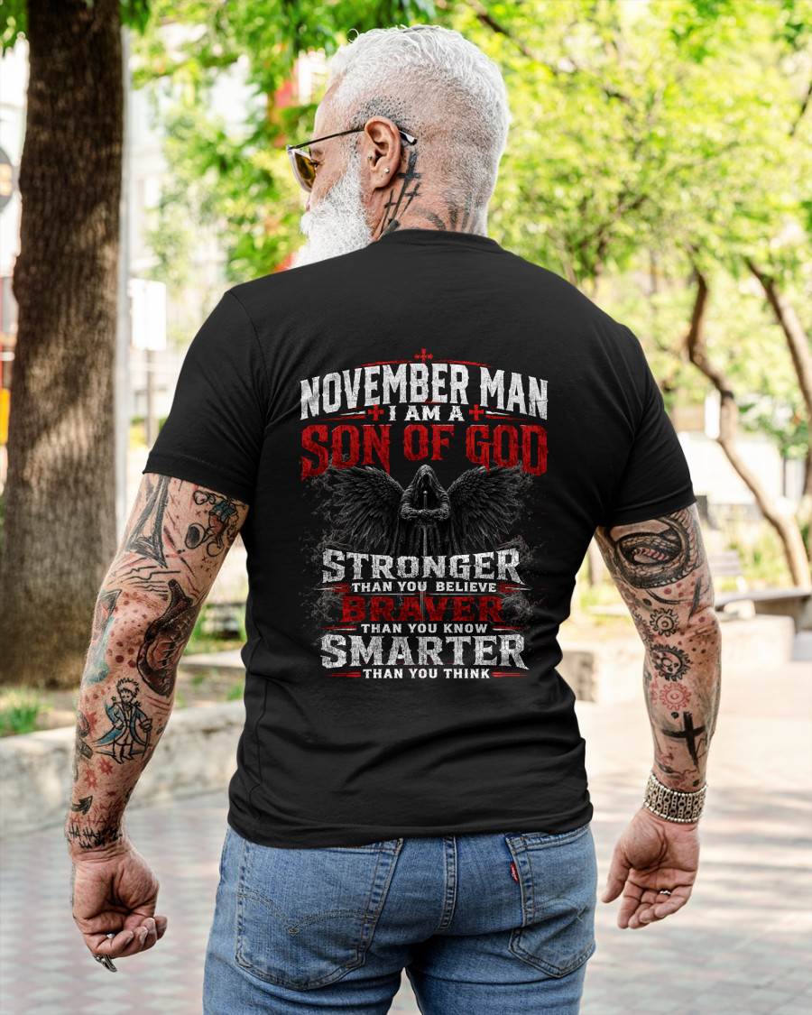NOVEMBER SON OF GOD – STRONGER THAN YOU BELIEVE T-SHIRT - LUAN11 (SKU2607-238-11)