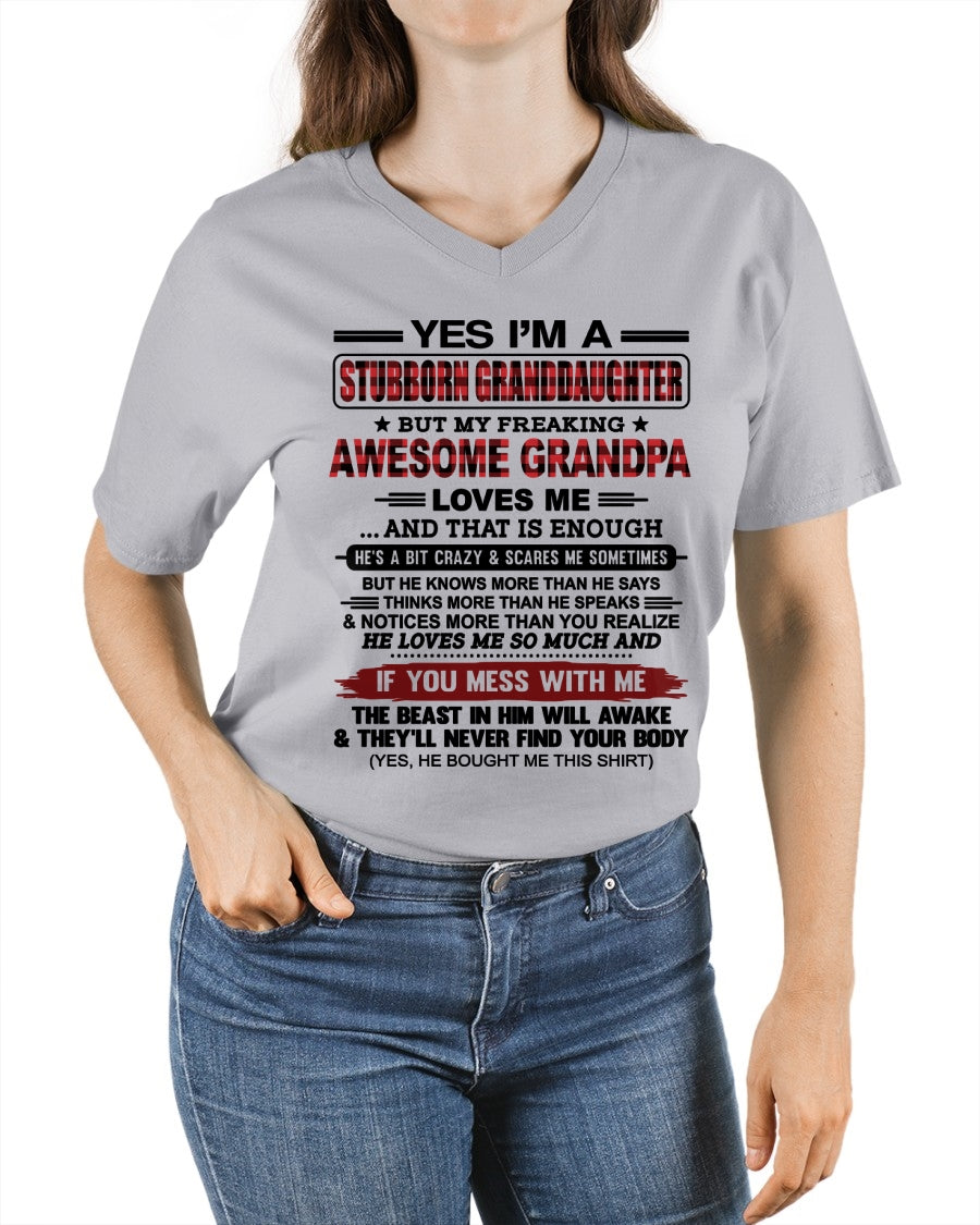 Yes I’m A Stubborn Granddaughter T-Shirt – Birthday Gift From Grandpa / Man - LUAN00 (SKU2607-269-00)