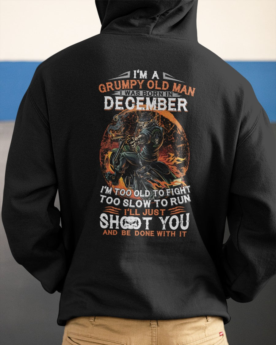 DECEMBER - GRUMPY OLD MAN T-SHIRT – FUNNY BIKER TEE - PERFECT GIFT FOR MEN - LUAN12 (SKU07-64-12)