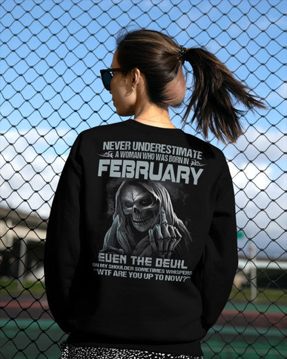 February WOMEN Shirt - Never Underestimate A WOMEN Born In February Grim Reaper Tee - LUAN02 (SKU09-13-02)