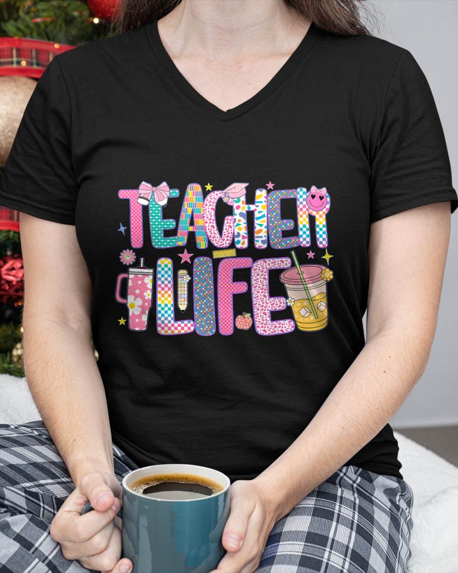 "TEACHER LIFE" – T – SHIRT FOR WOMEN – LUAN00 (SKU2607-176)