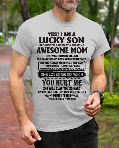 March - Yes! I'm A Lucky Son - Perfect Gift For Son From Mom - LUAN03 (SKU-LKW-03)