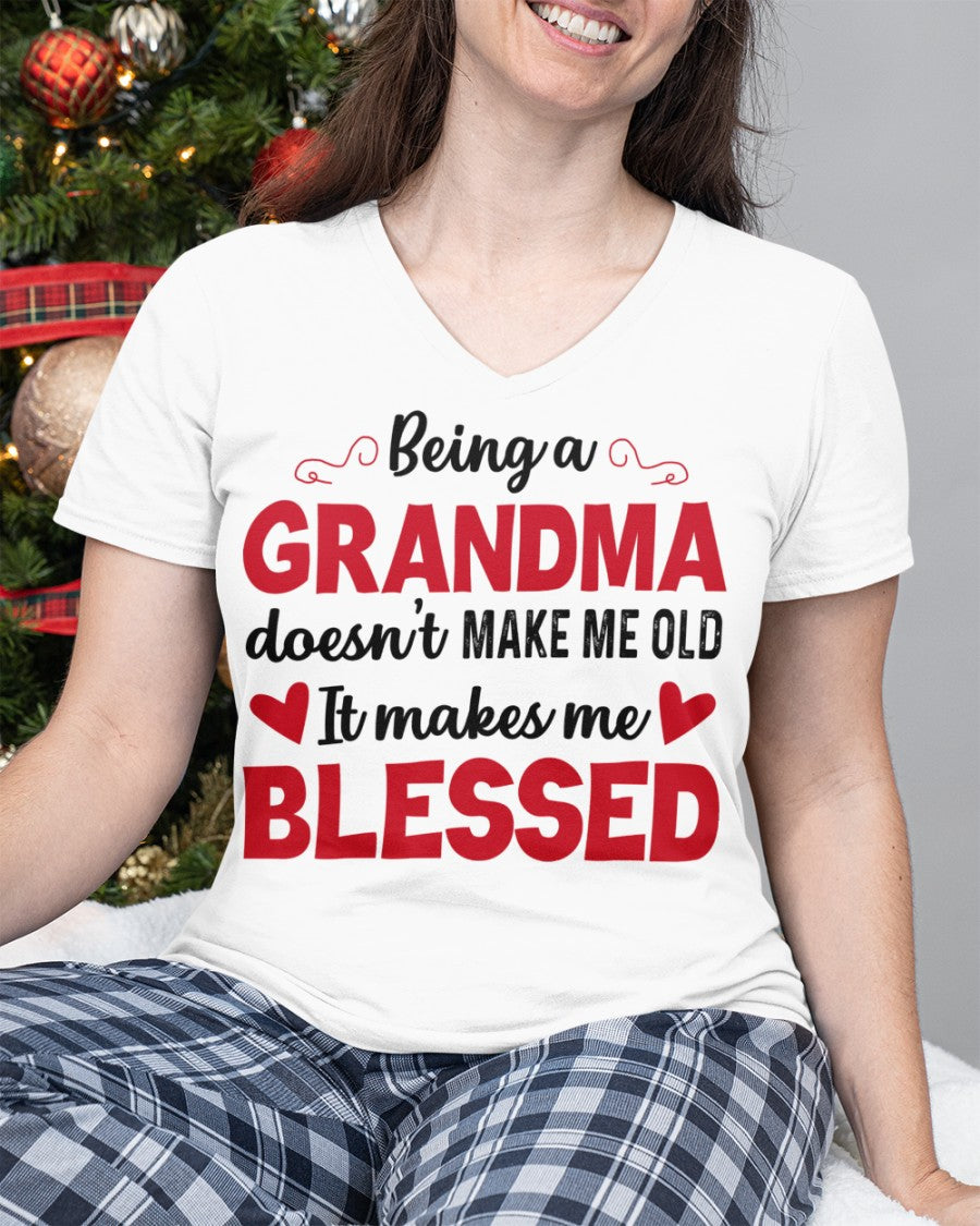 BEING A GRANDMA DOESN'T MAKE ME OLD- IT MAKES ME BLESSED LUAN00 (SKU10-11)