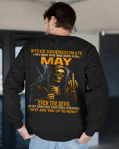 NEVER UNDERESTIMATE A MAN WHO WAS BORN IN MAY - luan05 male (SKU12-276-05)