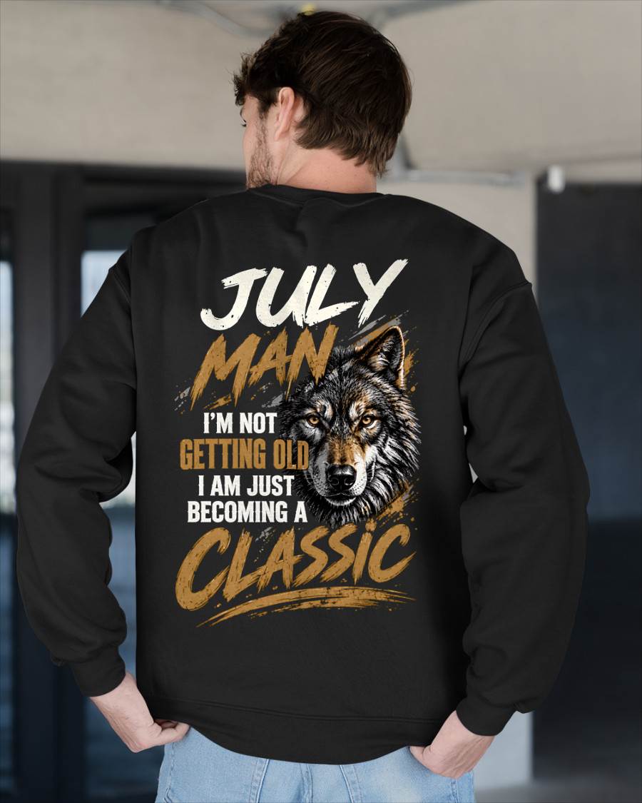 JULY MAN - I'M NOT GETTING OLD - I'M JUST BECOMING A CLASSIC - T-SHIRT FOR MEN - LUAN07 (SKU2610-145-07)