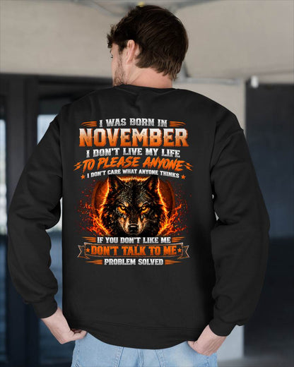 NOVEMBER - DON'T LIVE TO PLEASE ANYONE - DON'T CARE WHAT ANYONE THINKS - PROBLEM SOLVED - T-SHIRT FOR MEN - LUAN11 (SKU2609-377-11)