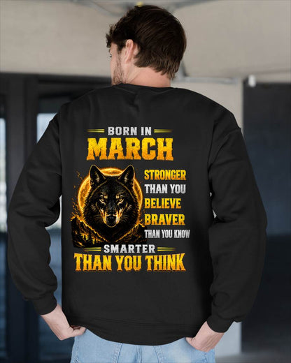 MARCH - STRONGER THAN YOU BELIEVE - BRAVER THAN YOU KNOW - SMARTER THAN YOU THINK - T-SHIRT FOR MEN - LUAN03 (SKU2610-05-03)
