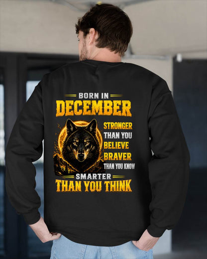 DECEMBER - STRONGER THAN YOU BELIEVE - BRAVER THAN YOU KNOW - SMARTER THAN YOU THINK - T-SHIRT FOR MEN - LUAN12 (SKU2610-05-12)