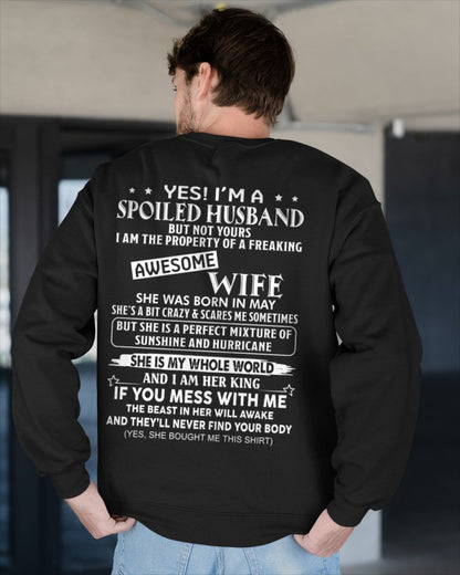 Yes! I'm A Spoiled Husband But Not Yours - Birthday Gift From May Wife / Woman - luan05 (SKU12-232-05)