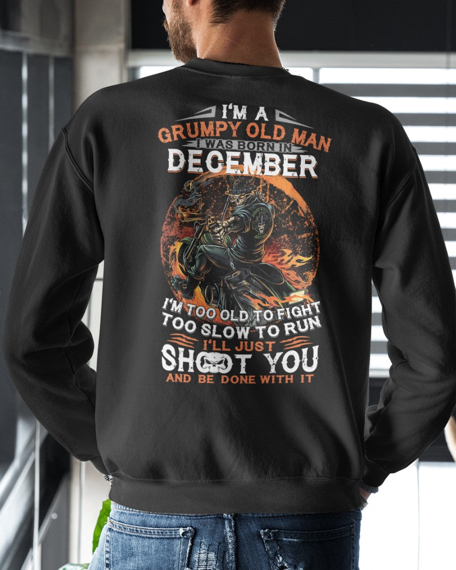 DECEMBER - GRUMPY OLD MAN T-SHIRT – FUNNY BIKER TEE - PERFECT GIFT FOR MEN - LUAN12 (SKU07-64-12)