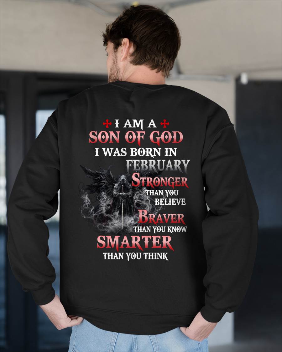 February Son Of God T-Shirt For Men – Stronger Than You Believe - LUAN02 (SKU2606-393-02)