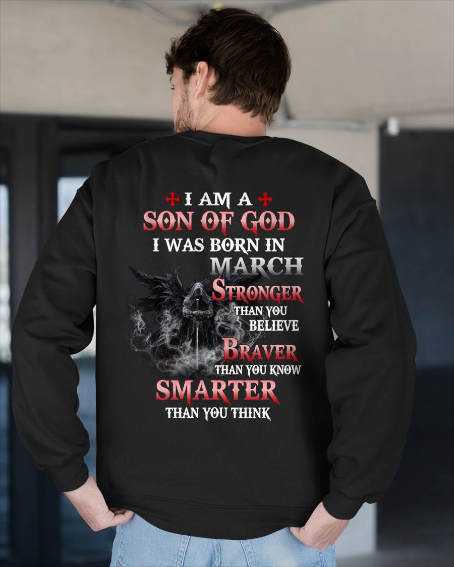 March Son Of God T-Shirt For Men – Stronger Than You Believe - LUAN03 (SKU2606-393-03)