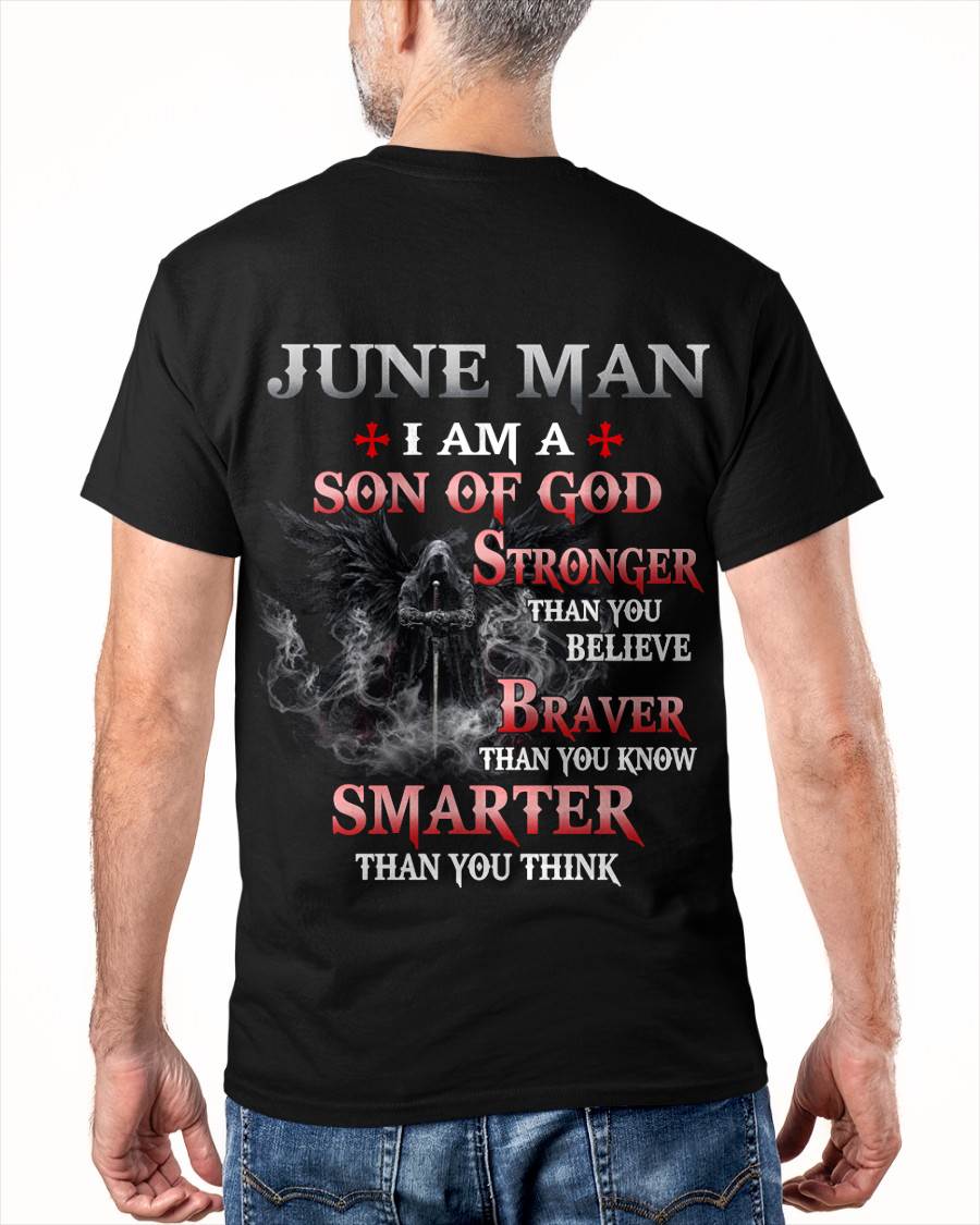 June Man Son Of God T-Shirt - Christian Gift For Men - LUAN06 (SKU2606-128-06)