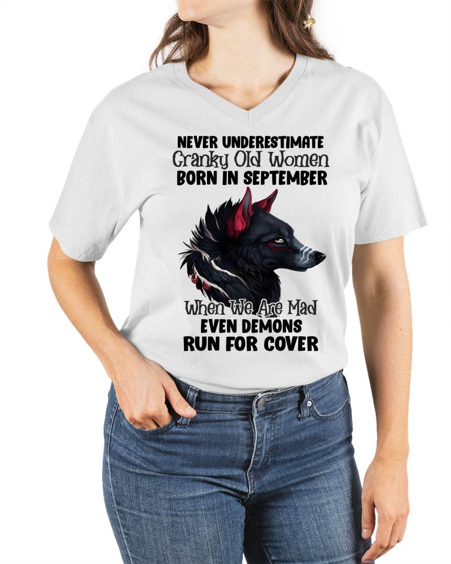 Never Underestimate Cranky Old Women Born In September – Birthday T-Shirt for Women - LUAN09 (SKU2603-45-09)