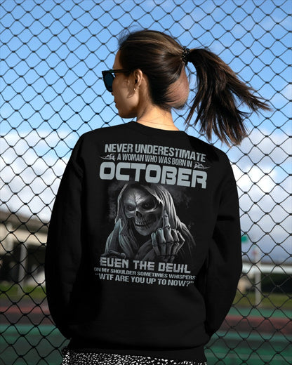 October WOMEN Shirt - Never Underestimate A WOMEN Born In October Grim Reaper Tee - LUAN10 (SKU09-13-10)