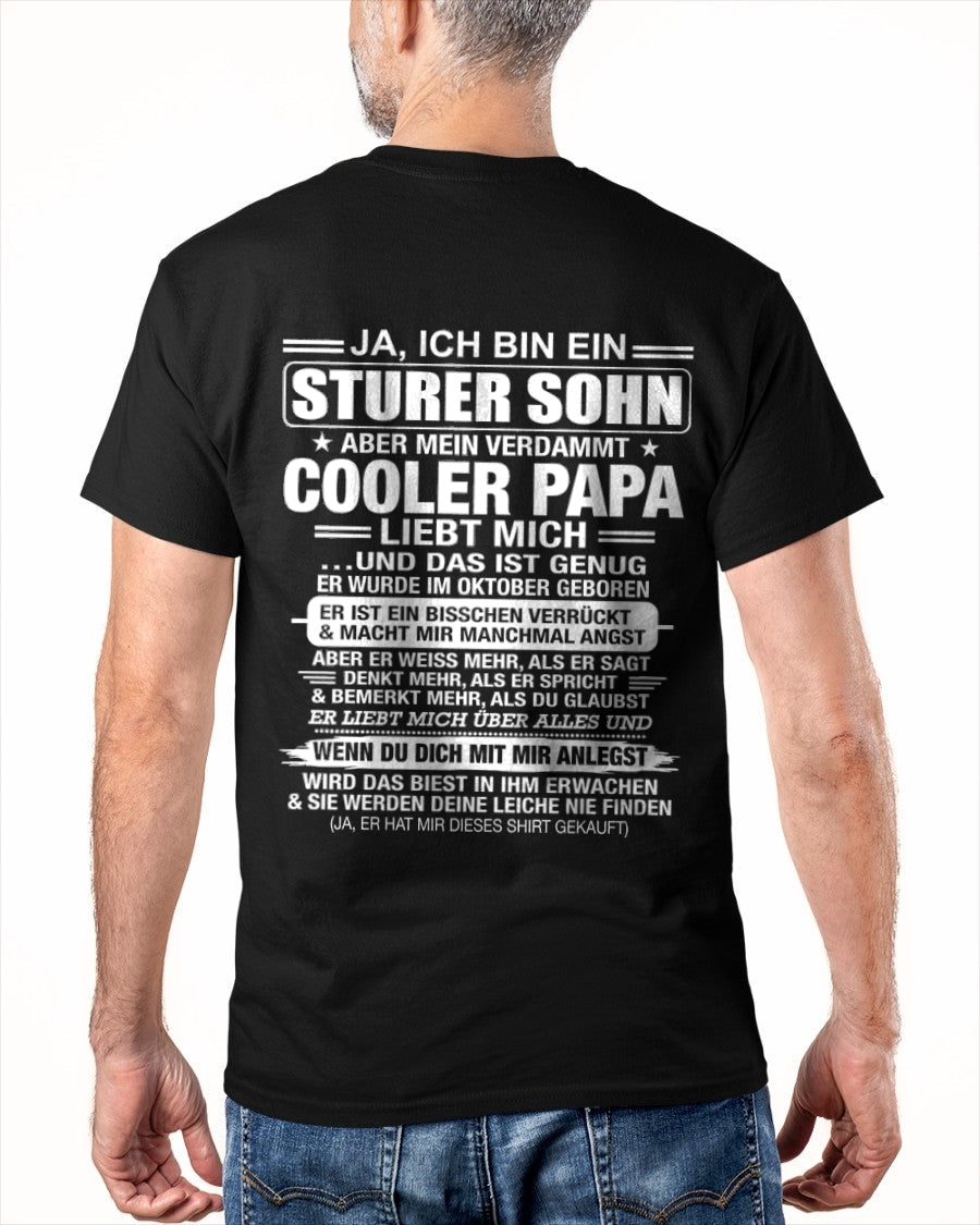 DEU10 - JA, ICH BIN EIN STURER SOHN T-SHIRT – GEBURTSTAGSGESCHENK VON EINEM OKTOBER-PAPA - LUAN10 (SKU2606-87-10)