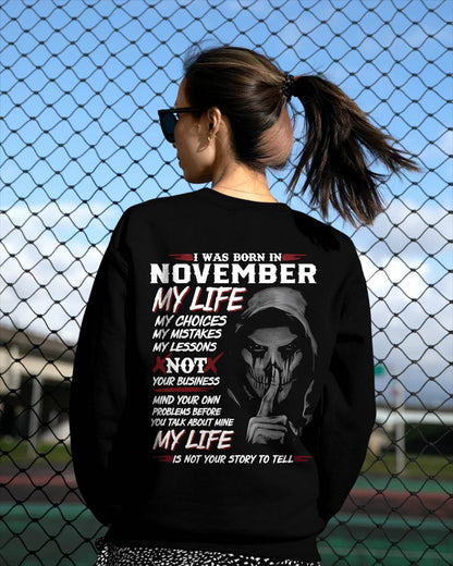 I Was Born In November My Life - Perfect Gift For WOMEN - LUAN11 (SKU08-36-11)