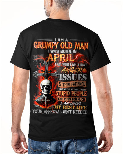APRIL - GRUMPY OLD MAN T-SHIRT - FUNNY SKULL ANGER ISSUES TEE - PERFECT GIFT FOR MEN luan04 / male (SKU12-319-04)