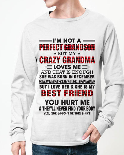 DECEMBER - I’M NOT A PERFECT GRANDSON BUT MY CRAZY GRANDMA LOVES ME AND THAT IS ENOUGH - FROM GRANDMA - LUAN12 (SKU10-167-12)