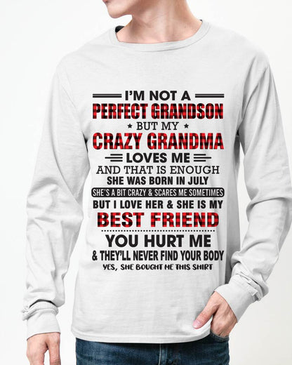 JULY - I’M NOT A PERFECT GRANDSON BUT MY CRAZY GRANDMA LOVES ME AND THAT IS ENOUGH - FROM GRANDMA - LUAN07 (SKU10-167-07)
