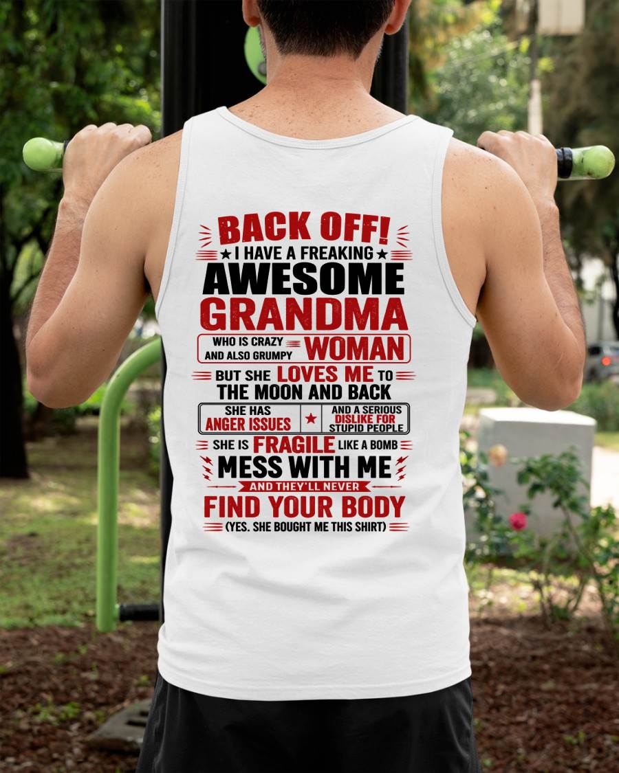 Awesome Grandma – Back Off! Perfect Gift From Grandma - LUAN00 (SKU2607-179-00)