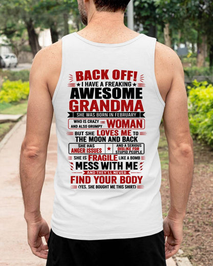 February Awesome Grandma – Back Off! Perfect Gift From Grandma - LUAN02 (SKU2607-179-02)