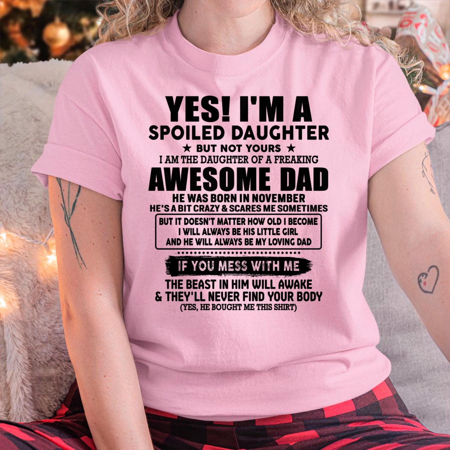 November - I'm Spoiled Daughter - Gift for Daughter from Dad - LUAN11 (SKU-TDD1206-11)