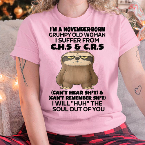 November - Grumpy Old WOMEN - Birrthday Gift For Women - LUAN11 (SKU09-21-11)