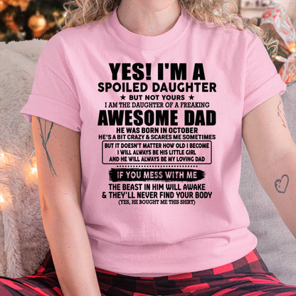 October - I'm Spoiled Daughter - Gift for Daughter from Dad - LUAN10 (SKU-TDD1206-10)
