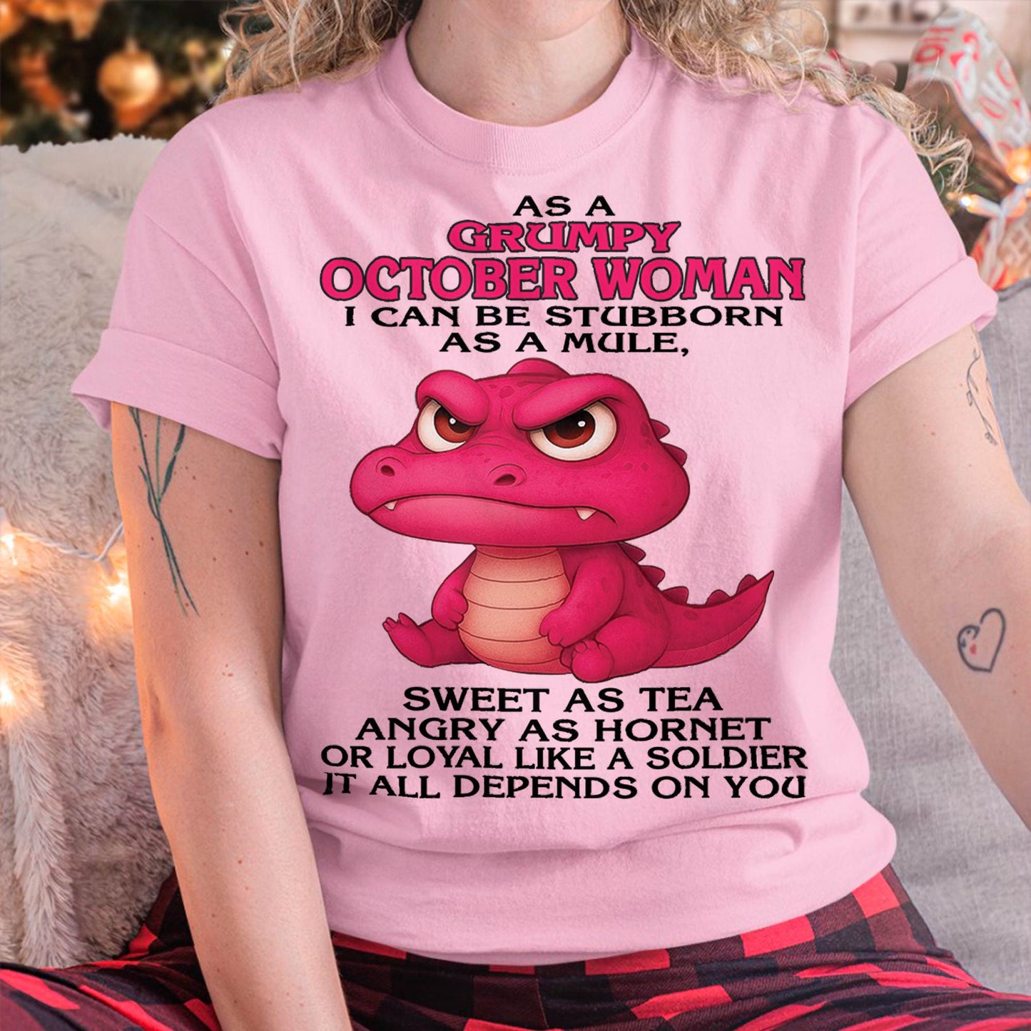 October - Grumpy Old WOMEN - Perfect Gift For Women - LUAN10 (SKU09-31-10)