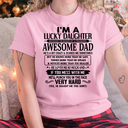 I'm Lucky Daughter - Gift for Daughter from Dad - LUAN00 (SKU-TLUCKYDD-00)