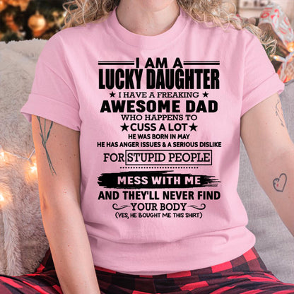 May - I'm Lucky Daughter - Gift for Daughter from Dad - LUAN05 (SKU-T1406DD-05)