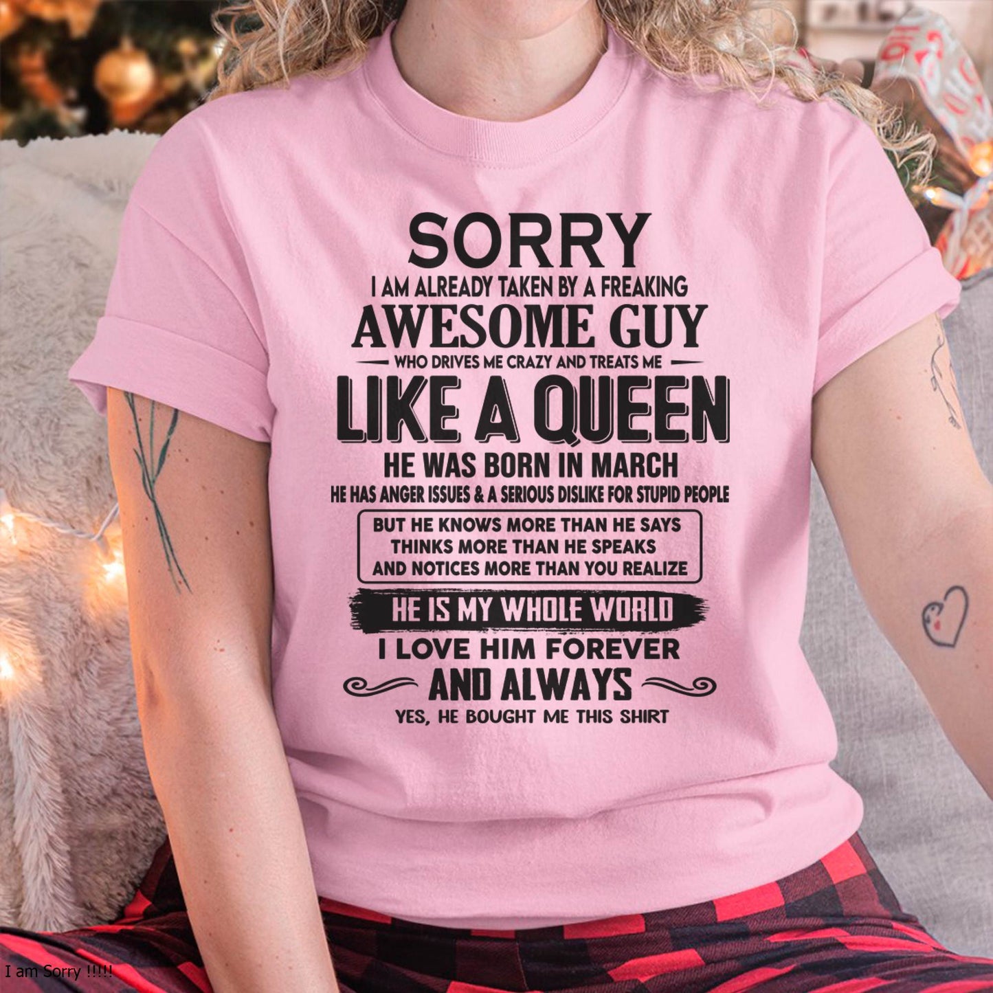 March - Sorry I am already taken by a freaking awesome guy - Gift for Wife From Husband - LUAN03 (SKU08-25-03)