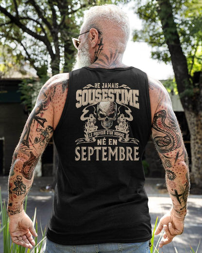 Ne Jamais Sous-estimer le Pouvoir d’un Homme Né en Septembre – T-Shirt Homme Crâne Rebelle - LUAN09 (SKU26T-01159-09)