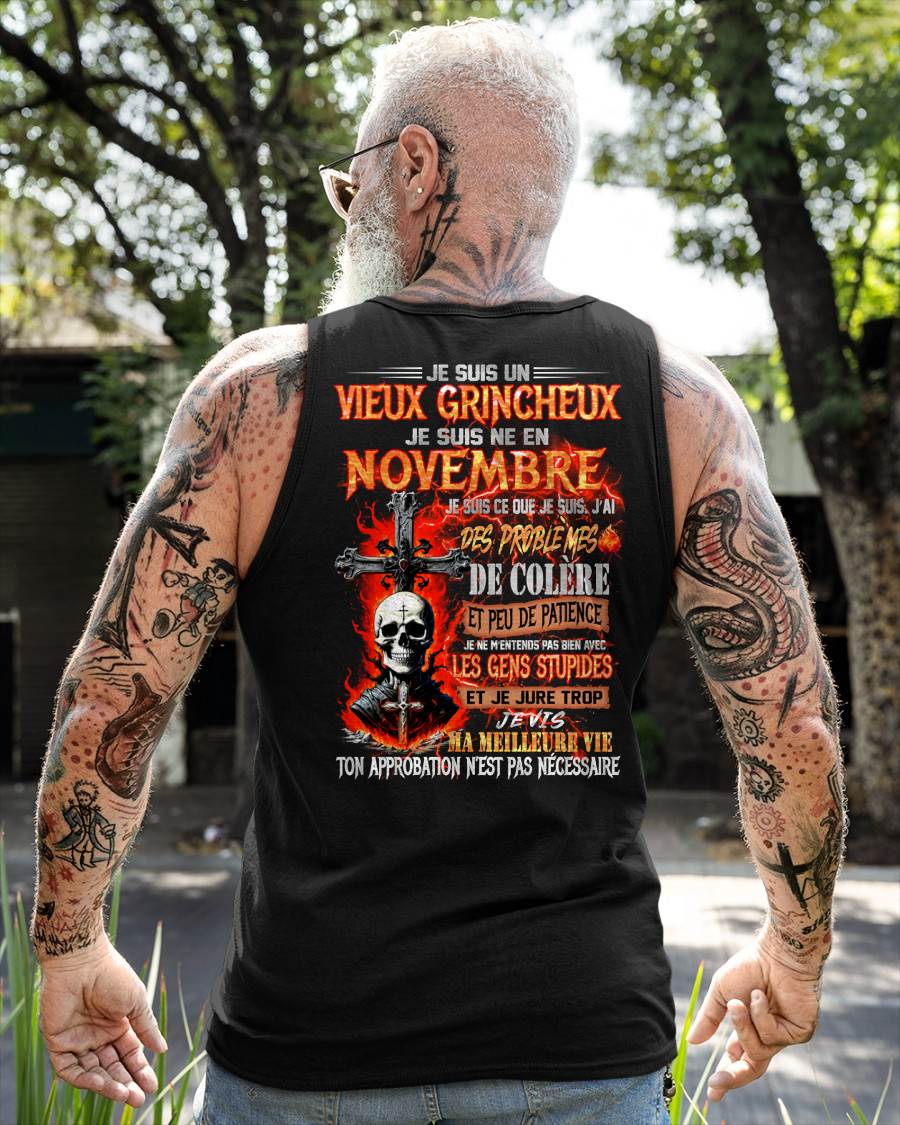 Je Suis Un Vieux Grincheux Né en Novembre – T-Shirt Homme Fort Caractère - LUAN11 (SKU26T-01141-11)
