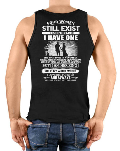 NOVEMBER - GOOD WOMEN STILL EXIST - PERFECT GIFT FROM WIFE, GIRLFRIEND - LUAN11 (SKU2604-293-11)