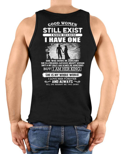 JANUARY - GOOD WOMEN STILL EXIST - PERFECT GIFT FROM WIFE, GIRLFRIEND - LUAN01 (SKU2604-293-01)