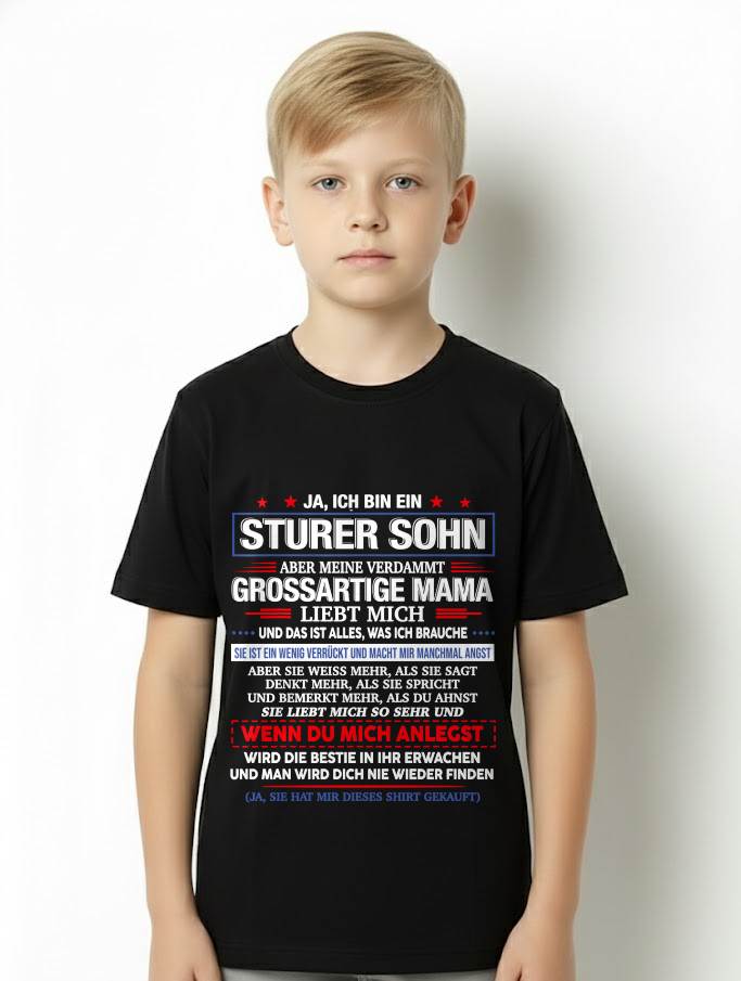 ICH HABE EINE UNGLA"UBLICHE MAMA UND SIE IST EIN BISSCHEN VERRÜCKT" – T-SHIRT VON MAMA FÜR SOHN – LUAN00 (SKU2606-62-00)