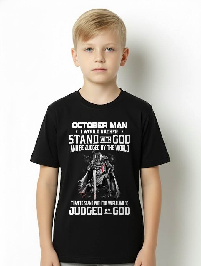 OCTOBER - STAND WITH GOD - CHRISTIAN GIFT FOR MEN - LUAN10 (SKU2608-92-10)
