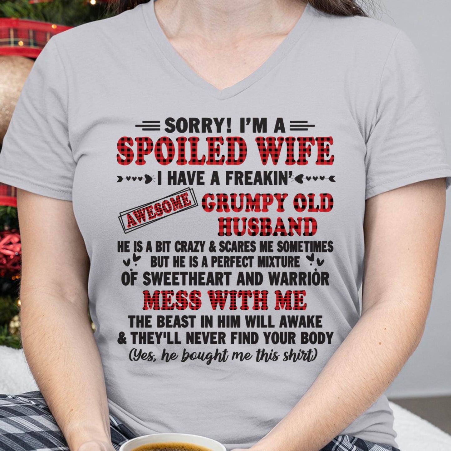 SPOILED WIFE OF AWESOME GRUMPY OLD HUSBAND - PERFECT GIFT  FROM HUSBAND - LUAN00 (SKU12-111-00)